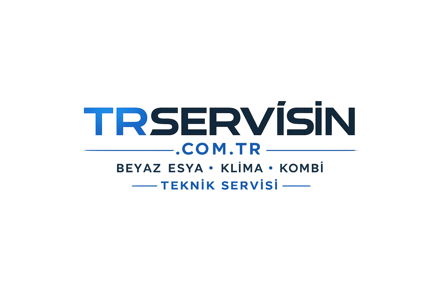 TR Servisin Beyaz Eşya • Klima • Kombi Teknik Servisi